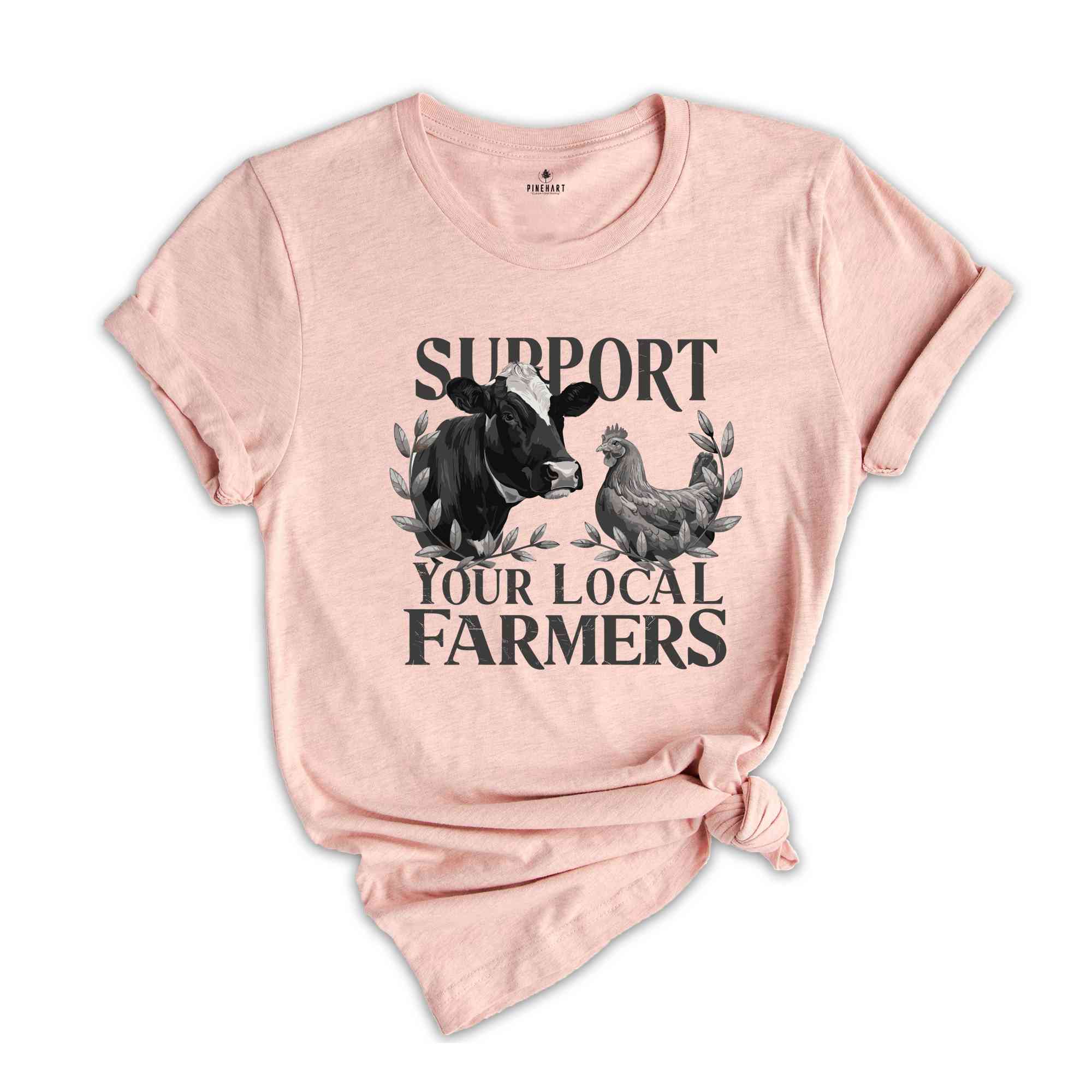 Vintage Farming Shirt, Support Your Local Farmers Shirt, Rustic Farm Fresh Shirt, Agriculture Homestead Shirt