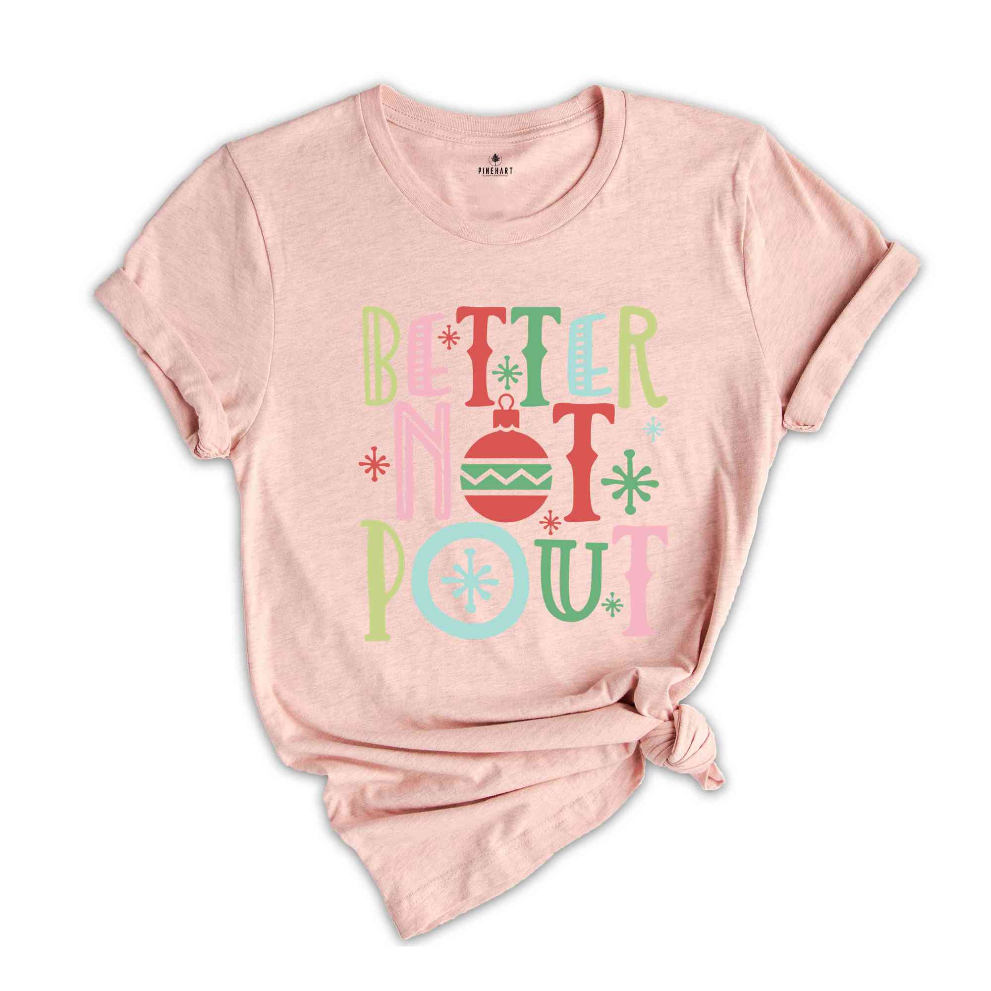 Better Not Pout, Christmas Shirt, Funny Christmas Gift, Santa Claus Shirt, Funny Xmas Shirt, Christmas Tee, Holiday Gift