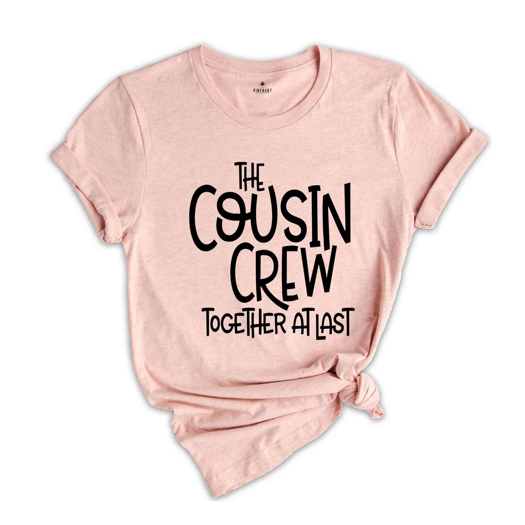 The Cousin Crew Together Atlast Cousin Crew Shirt, Together At Last Tee, Family Gathering Shirt, 2024 Cousin Crew, Cousin Crew Shirt