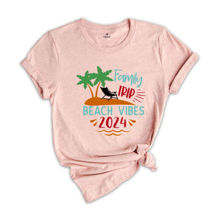 Family Trip Beach Vibes Shirt, Family Vacation Shirt, Summer Vibe Shirt, Family Cruise Shirt, Family Matching Shirt