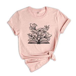 Book And Flower Shirt, Book Lover Gift, Book Lover Shirt, Floral Tshirt, Botanic Lover Tee, Nature Lover Shirt, Wildflower Gift