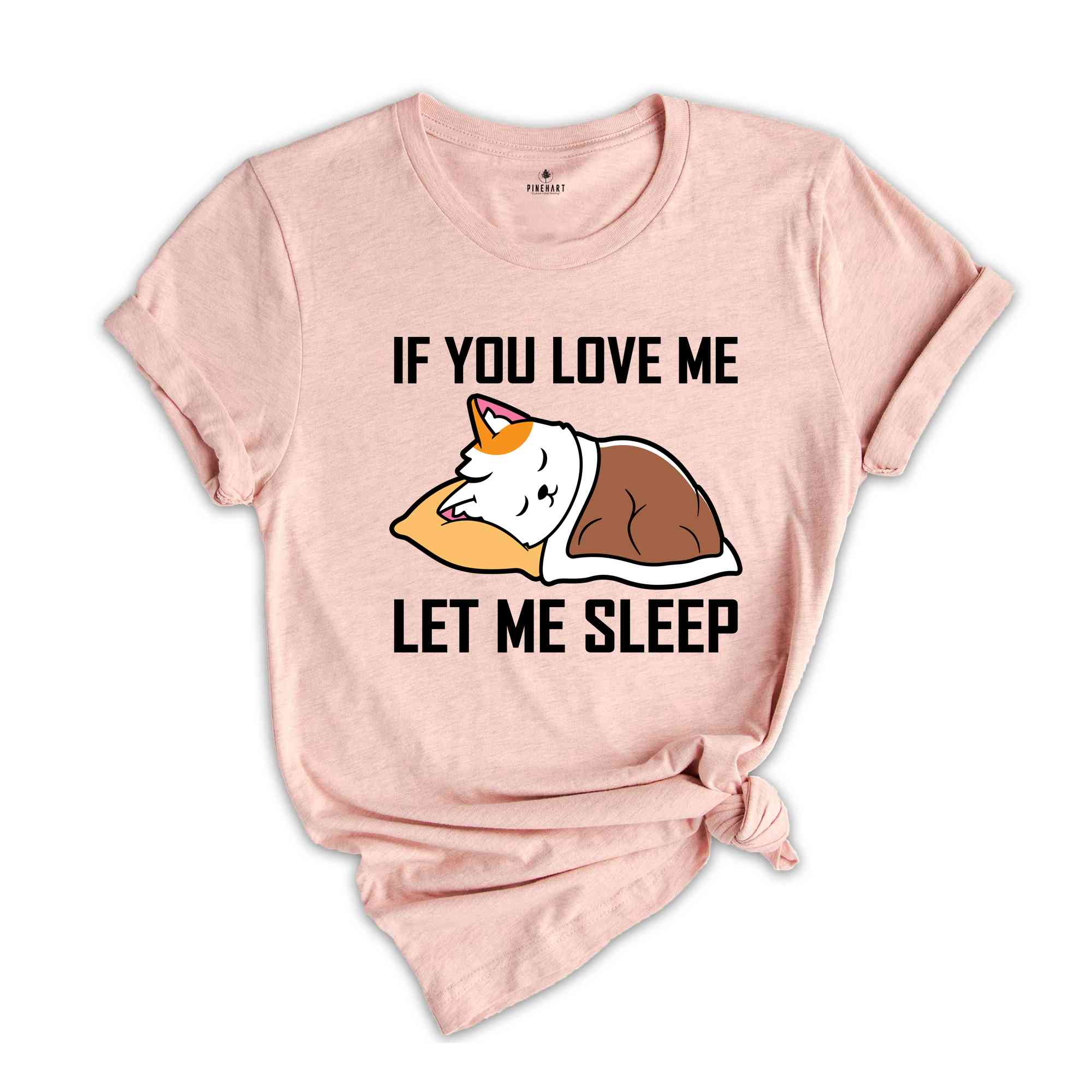 If You Love Me Let Me Sleep Lazy Cat T-Shirt, Sleeping Cat Shirt, Funny Cat Owner T-Shirt, White Cat Sleeping