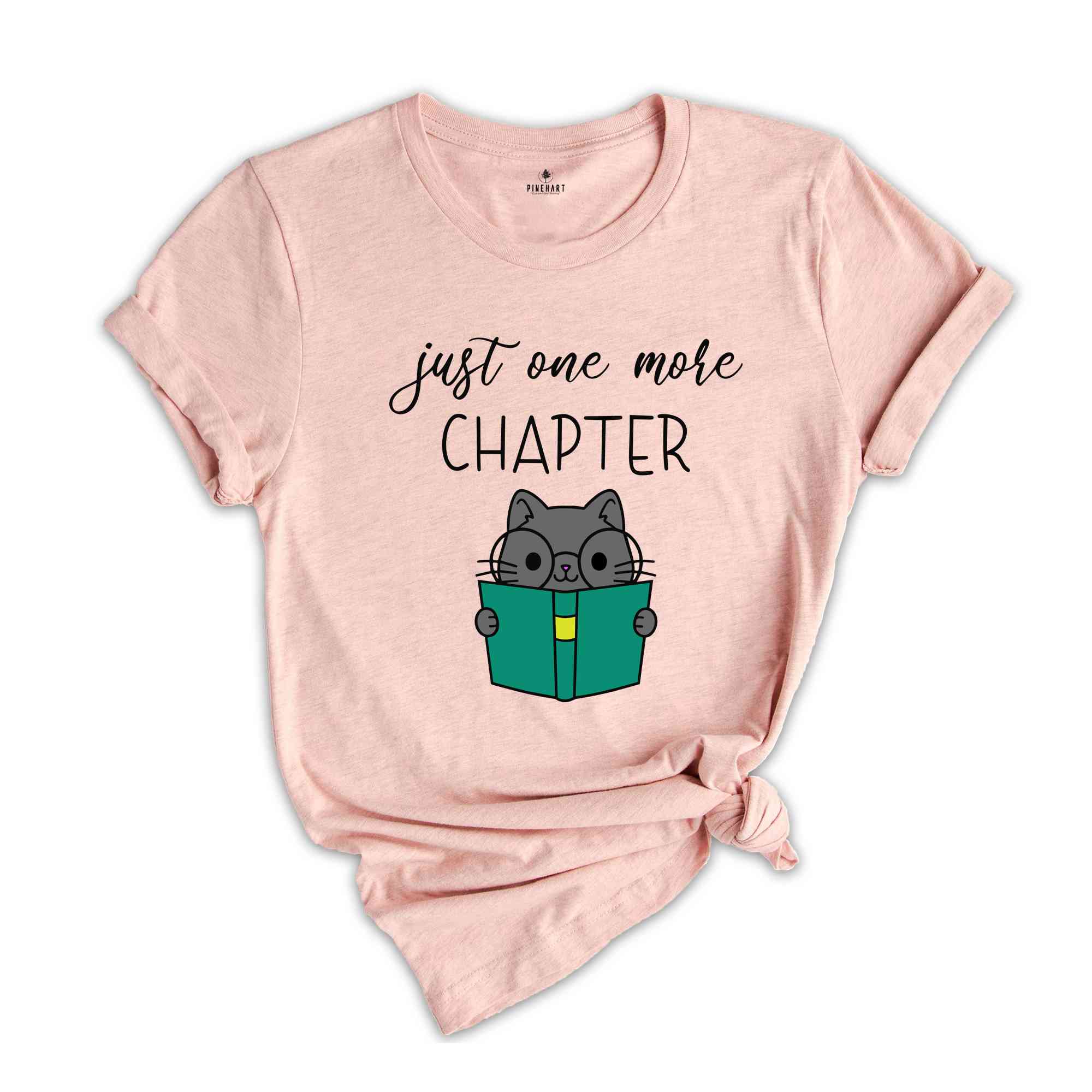 Just One More Chapter Shirt, One More Chapter, Bookworm Shirt, Reading Shirt, Book Lover Shirt, Librarian Shirt, Cute Reading Shirt