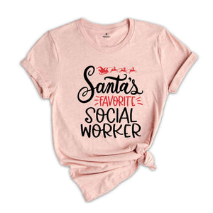 Santa's Favorite Social Worker Shirt, Christmas Shirt, Holiday Shirt, Xmas Party Tee, Future Social Worker Tee, Xmas Gift