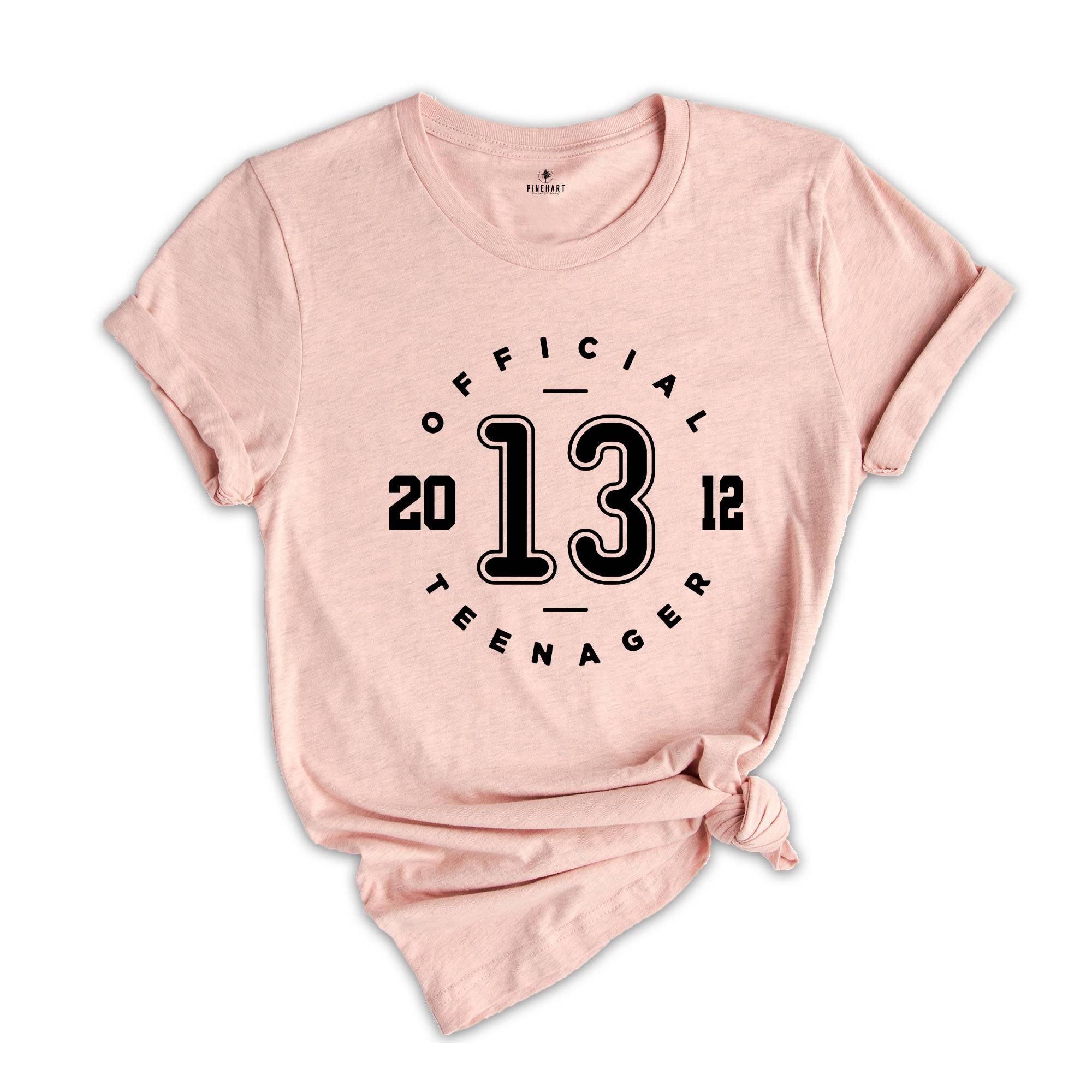 13th Birthday Shirt, Official Teenager, 13th Birthday Gift, 13th Birthday Party, 13th Birthday Girl, Thirteen Birthday, Thirteenth Birthday