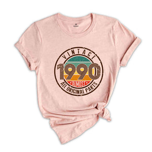 Vintage 1990 All Original Parts Shirt, 34th Birthday Shirt, 1990 Birthday Shirt, Retro 34th Birthday TShirt, 34 Years Birthday Shirt