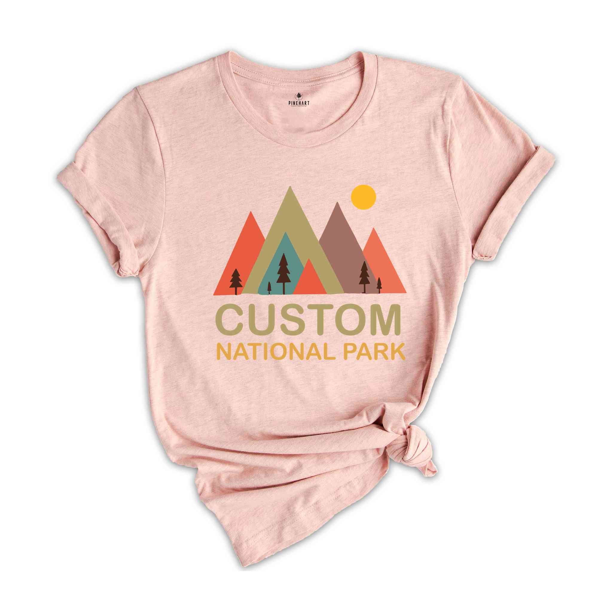 Custom National Park Shirt, National Park Shirt, Custom Shirt, Camping Shirt, Hiking Shirt, Family Shirt, Mountain Shirt