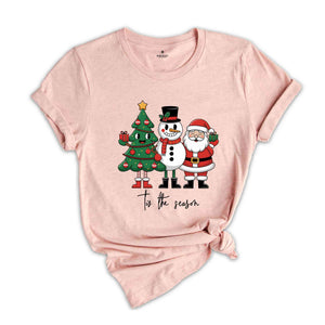 Tis The Season Shirt, Christmas Shirt, Cute Christmas Shirt, Trendy Holiday Tee, Believe Shirt, Santa Shirt, Santa Gifts