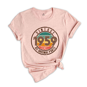 Vintage 1959 All Original Parts Shirt, 65th Birthday Shirt, 1959 Birthday Shirt, Retro 65th Birthday TShirt, 65 Years Birthday Shirt