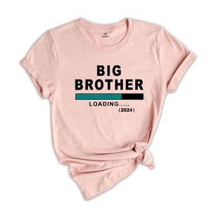 Big Brother Loading 2024 Toddler Shirt, Big Brother T-Shirt, Big Bro Shirt, Big Brother Gift Tee, Baby Announcement, New Family Member Tee