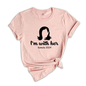 I'm with Her Shirt, Kamala Harris Shirt, Democratic Voter Shirt, Shirt for Liberals, Reproductive Rights, Feminist Shirt