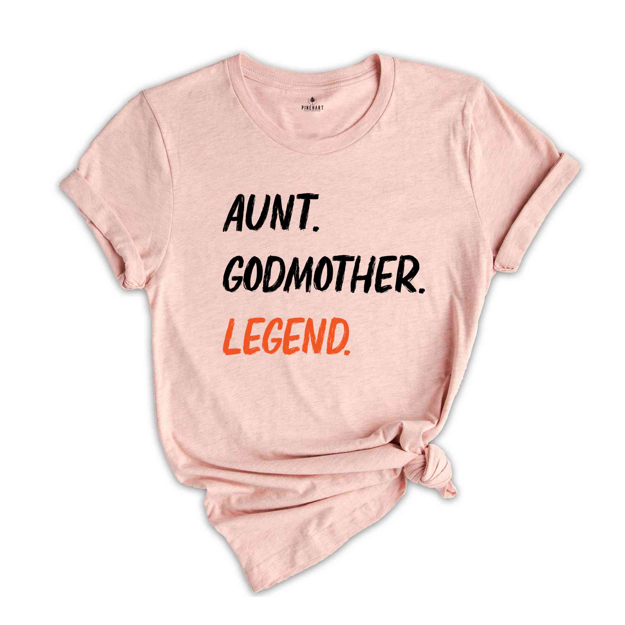 Aunt Godmother Legend T-shirt, Funny Godmother Shirt, Aunt Gifts, Funny Godparent Tee, Godmother Shirt