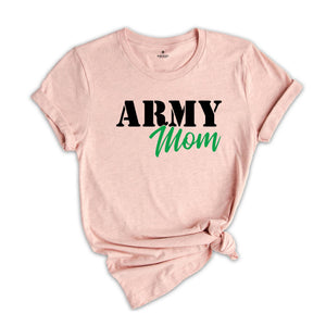 Army Mom Shirt, Cute Veteran Mom Tee, Gift For Army Mom, Proud Army Mom Shirt, Mothers Day Gift, Military Mom Shirt, Army Wife Shirt