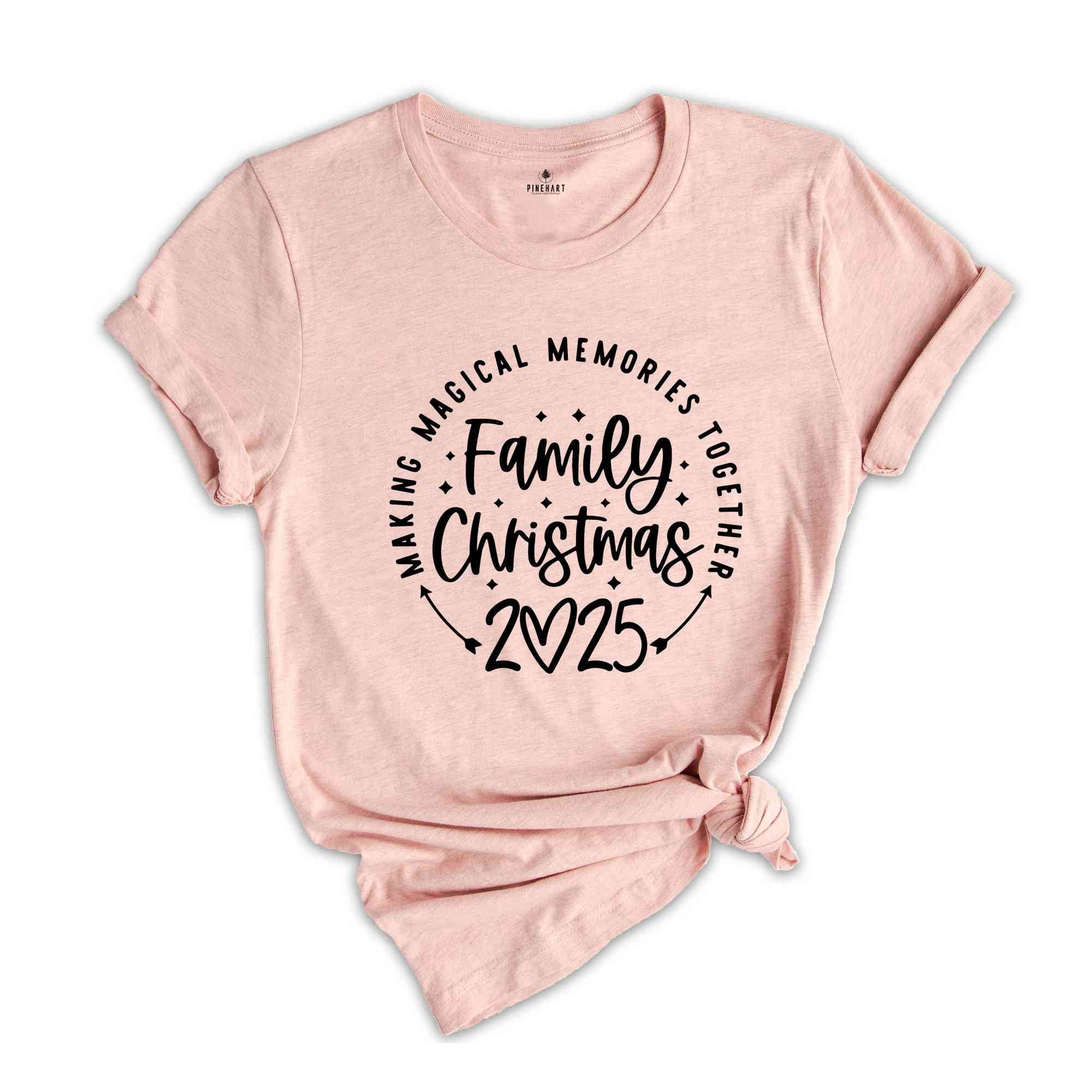 Christmas Shirt, Making Magical Memories Together Shirt, Family Christmas 2025 T-Shirt, Family Reunion Shirt, Christmas Vacation Shirt