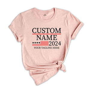 Custom Name Election Shirt, Customized Election Shirt, 2024 Election Shirt, Gift For Election, President Election Shirt