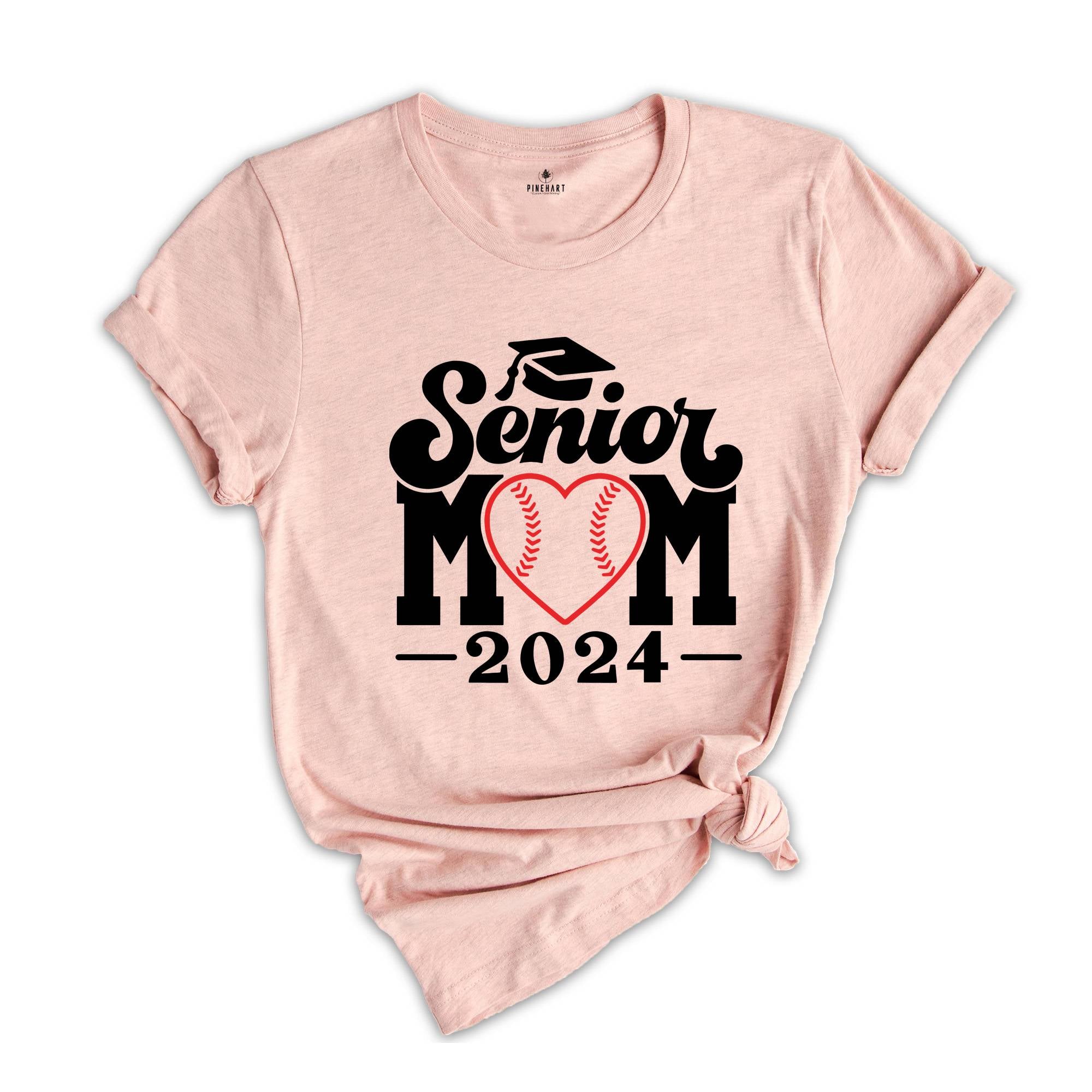 Baseball Senior Mom 2024 T-Shirt, Graduation 2024 Shirt, Senior Shirt, Graduation Shirt, Baseball Mom Shirt, Class of Shirts, Baseball Lover