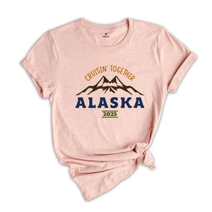 Cruising Together Alaska 2025 Shirt, Alaska Vacation Shirt, Family Cruise Shirt Gift, Alaska Cruise Squad Shirt, Alaska Trip Shirt