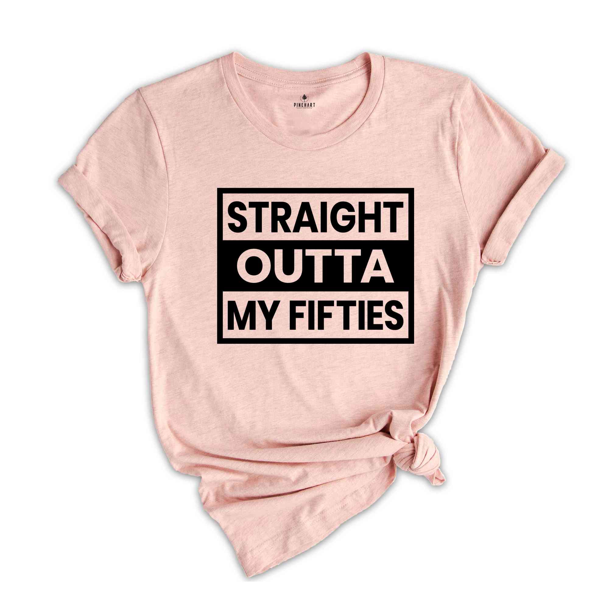 Straight Outta My Fifties Shirt, 50th Birthday Shirt, Funny Birthday Shirt, Retro 50th Birthday TShirt, 50 Years Birthday Shirt, Bday Shirt