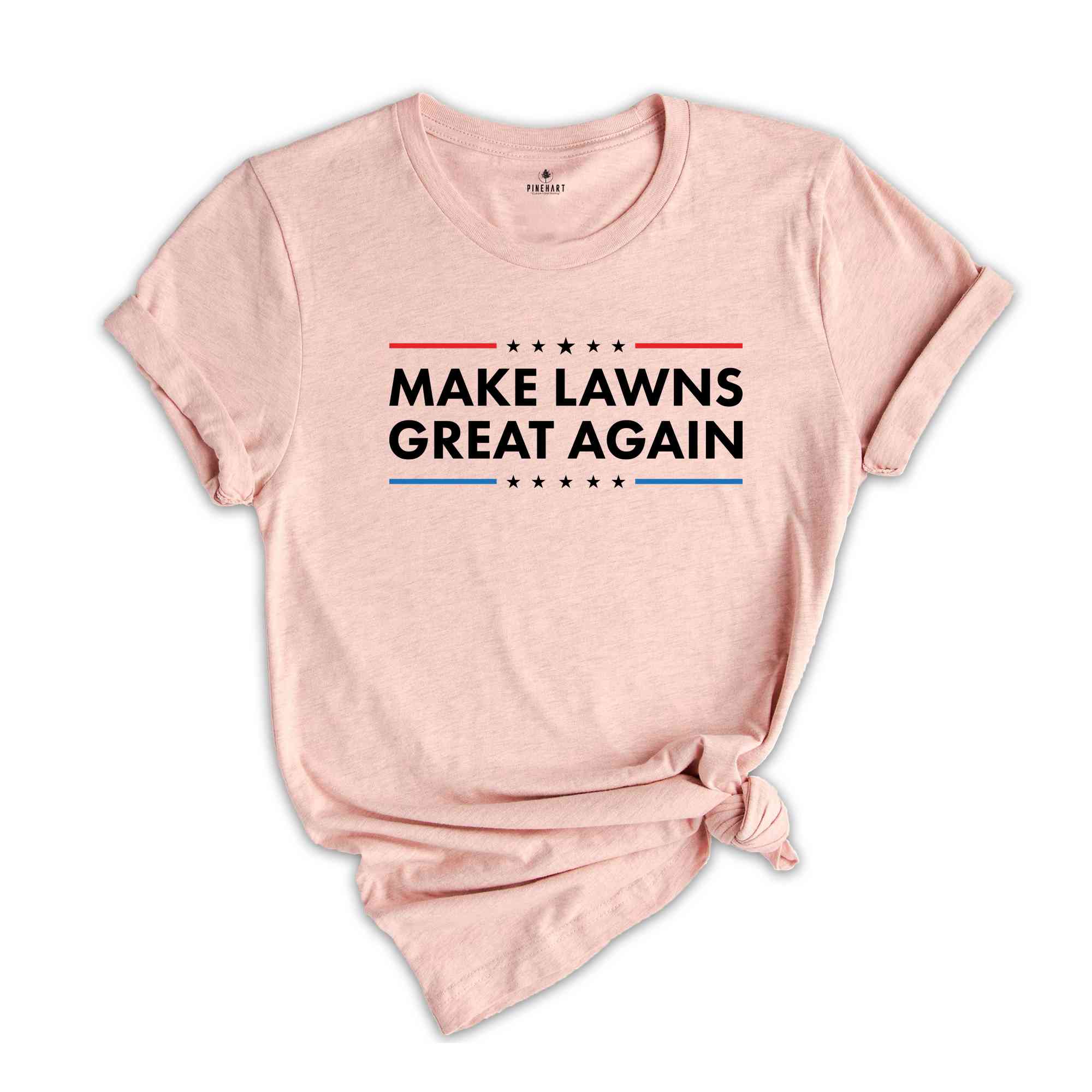 Make Lawns Great Again Shirt, Funny Dad Gift, Lawn Mower, Fathers Day Gifts, Gardener Gift, Mowing Shirt, Funny Gardening Tee