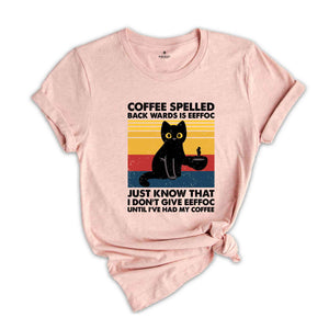 Coffee Spelled Back Wards Eeffoc, Black Cat Shirt, Cat Lover Shirt, Funny Cat Gift, Cat Mom Shirt, Coffee Shirt, Coffee Lover Gift