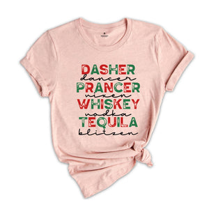 Dasher Dancer Shirt, Christmas Shirt, Funny Christmas, Drinking Christmas, Holiday Party Shirt, Christmas Sweatshirt