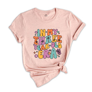 In My Three Year Old Era Shirt, Three Birthday Shirt, Kids Birthday Party Shirt, Birthday Celebrant Shirt, Birthday Kids Shirt, Kids Shirt