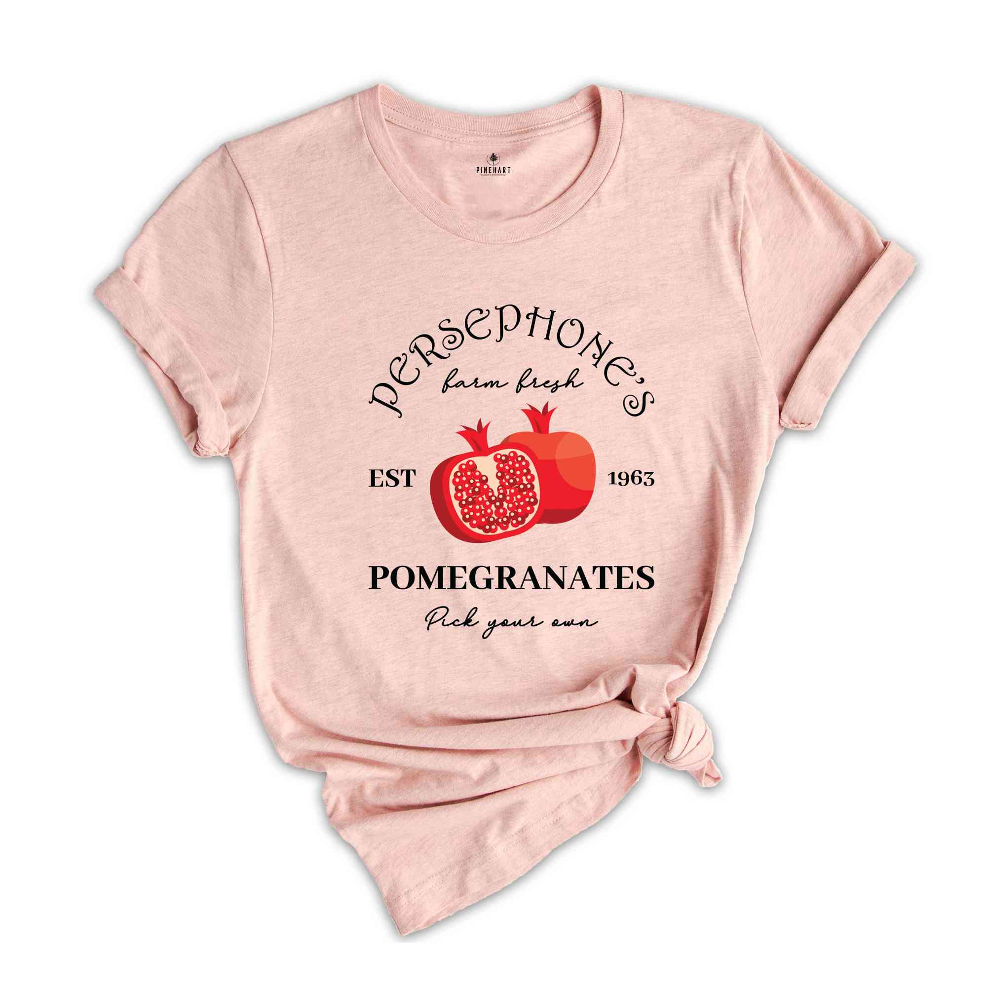 Persephone's Pomegranates Shirt, Farm Fresh Shirt, Pick Your Own Shirt, Greek Mythology Shirt, Greek Goddess Shirt, Farm Fresh Pomegranates