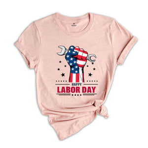 Happy Labor Day Shirt, Anytime Celebration Shirt, Holiday Shirt, Funny Summer Shirt, Labor Day Shirt, America Flag Shirt