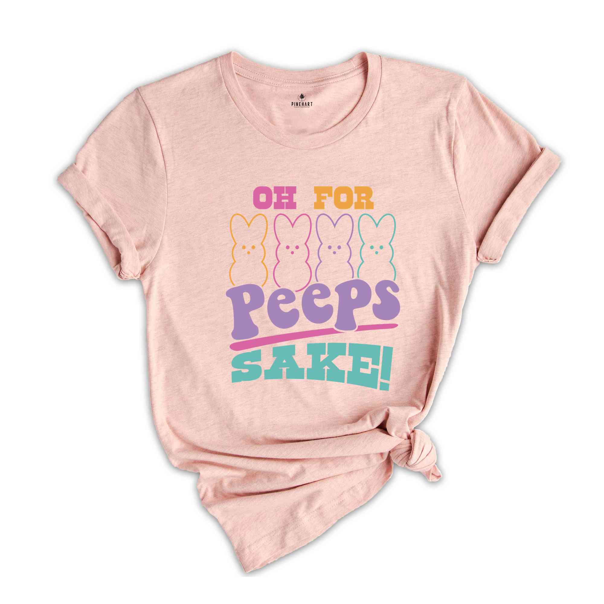 Oh For Peeps Sake Shirt, Easter Bunny Shirt, Easter Peeps Shirt, Easter Day Shirt, Cute Easter Shirt, Happy Easter Day Shirt, Easter Egg