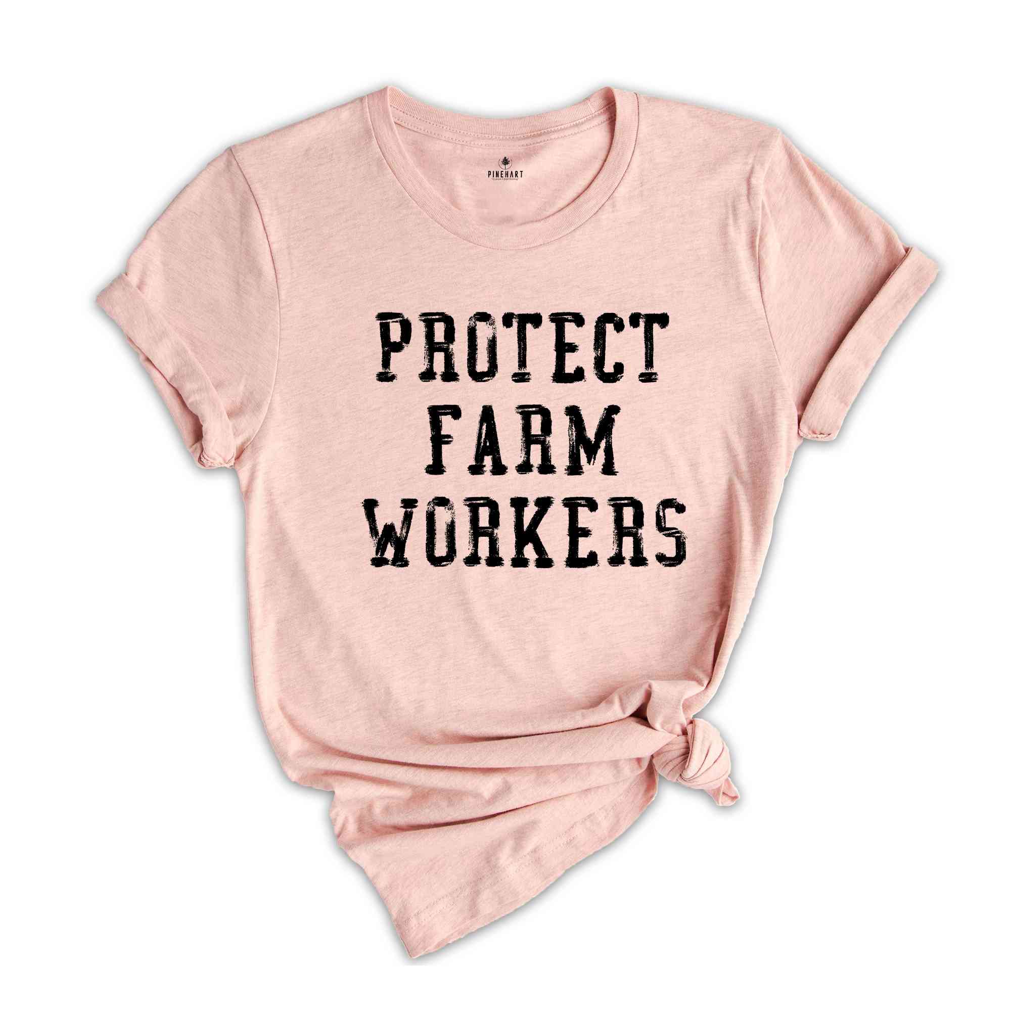 Protect Farm Workers Shirt, Farmer Rights Shirt, Gift For Farmer, Ranch Shirt, Field Worker Shirt, Farmer Rights Tee