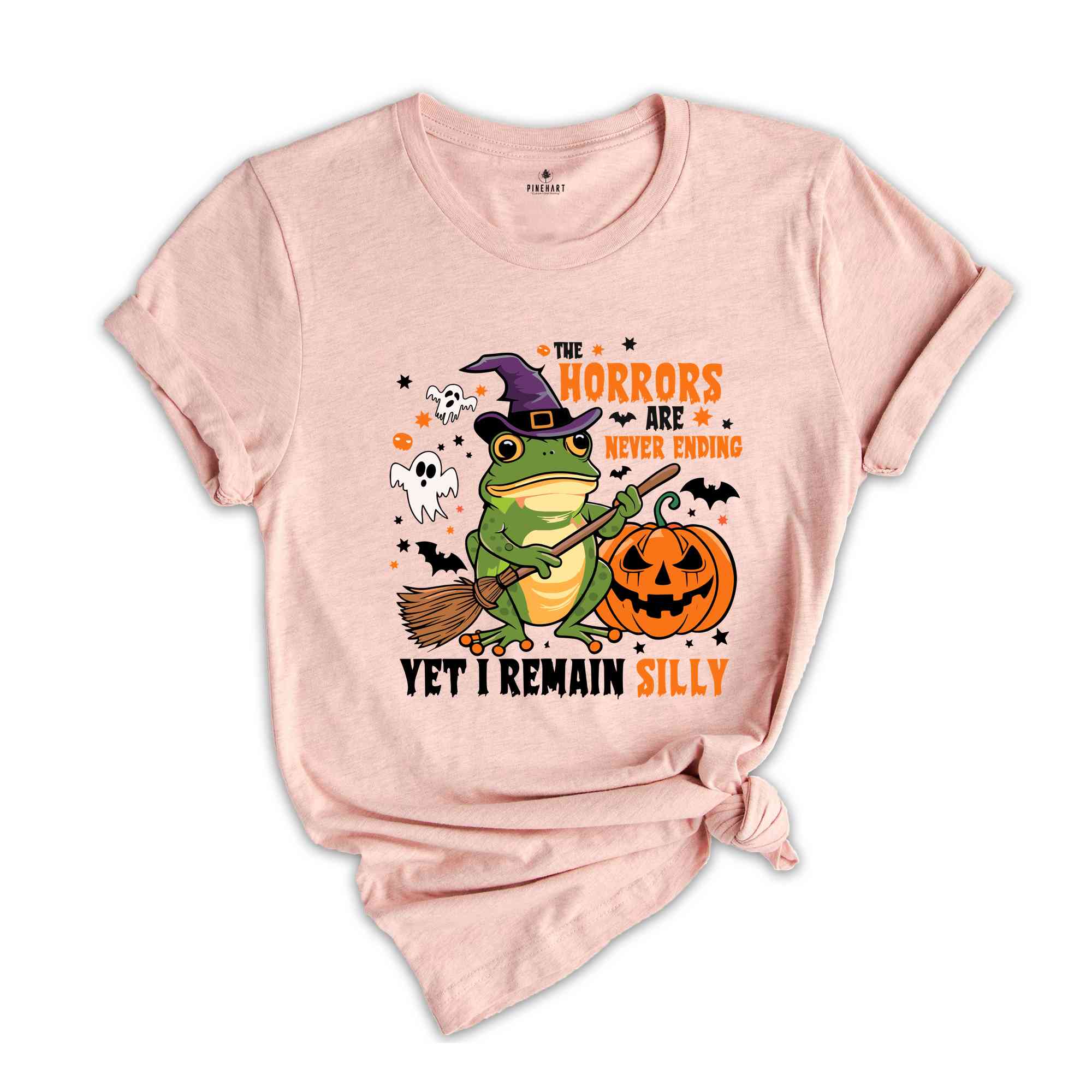 The Horrors Are Never Ending Yet I Remain Silly Shirt, Funny Frog Halloween T-Shirt, Halloween Humorous Shirt, Frog Halloween Tee