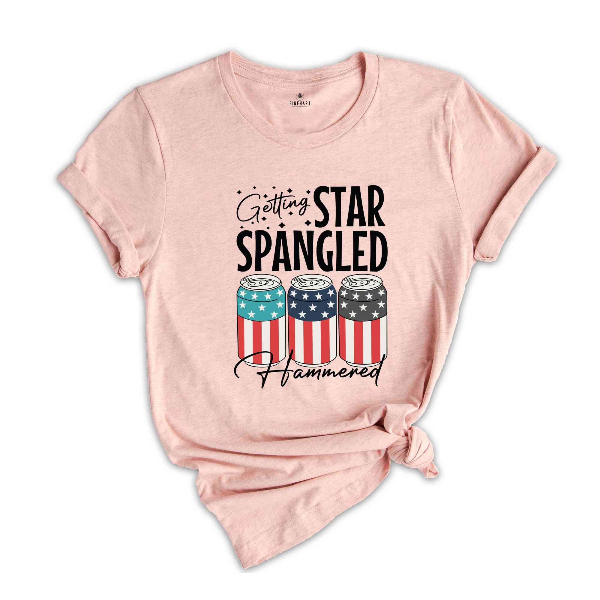 Getting Star Spangled Hammered T-Shirt, Independence Day Shirt, 4th Of July Shirt, Funny July 4th Shirt