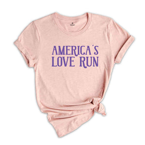 America's Love Run Shirt, Running Event Shirt, Charity Race Gear, Marathon Shirt, Heart Health Shirt, Patriotic Run Shirt, USA Love Run Gea