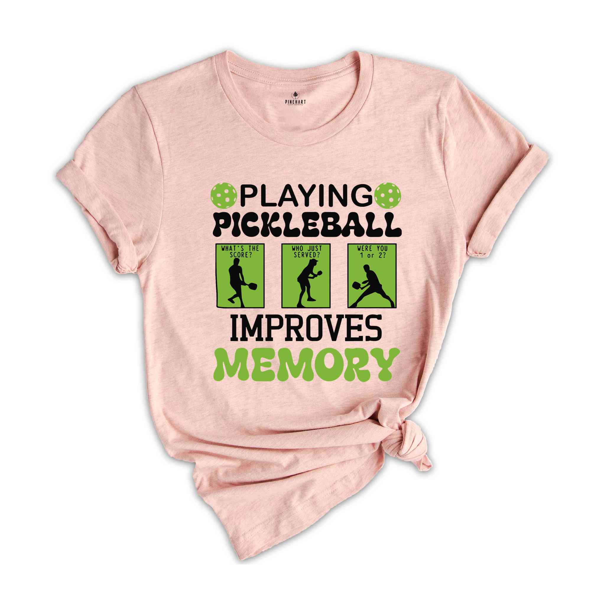 Playing Pickleball Improve Memories Shirt, Sport T-Shirt, Game Day Shirt, Funny Pickleball Game Shirt