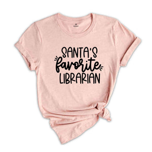 Santa's Favorite Librarian Shirt, Christmas Gift, Christmas Shirt, Librarian Shirt, Librarian Christmas, Gift For Librarian