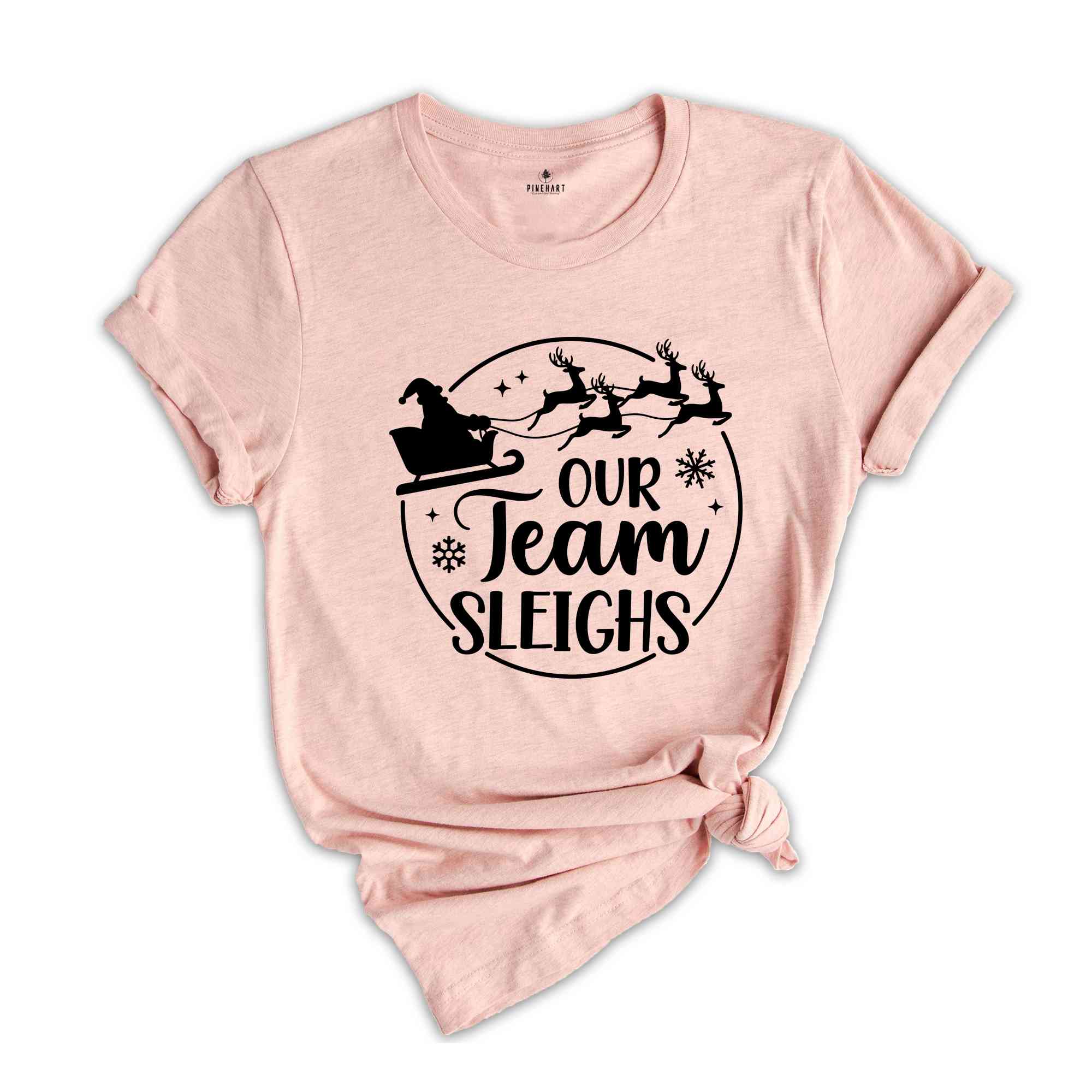 Our Team Sleighs Matching Shirt, Team Christmas Shirts For Office, Christmas Reindeers Tee, Group Christmas Shirts