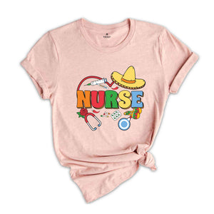 Cinco De Mayo Nurse Shirt, Fiesta Party Shirt, Nurse Shirt , Cinco De Mayo Tee, Fiesta Shirt, Mexican Party Tee, Mexican Festival Shirt