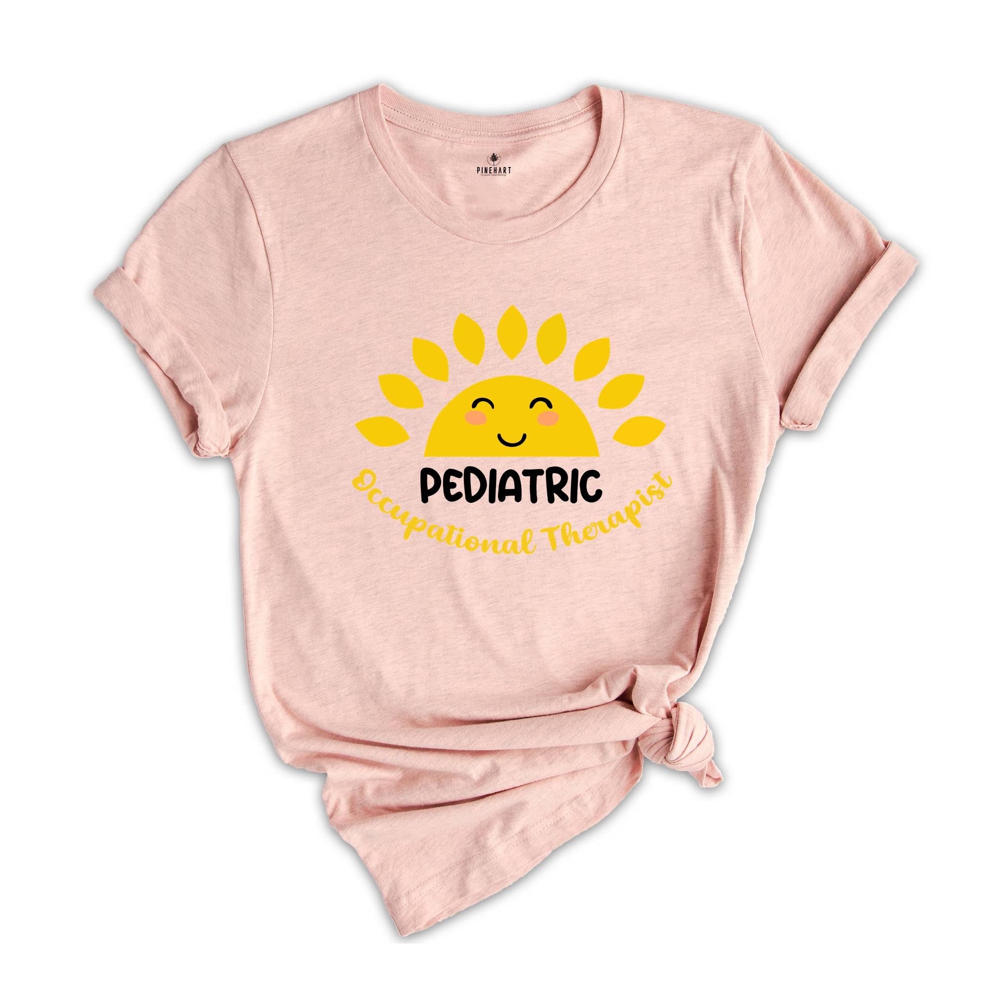 Sunshine Pediatric Occupational Therapist T-shirt, OT Gift, Occupational Therapy Shirt, Therapist Gift, Therapy Shirt