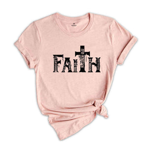 Faith Christian Shirt, Religious Faith Shirt, Bible Quotes Shirt, Christian Apparel, Church Outfit, Religious Gift