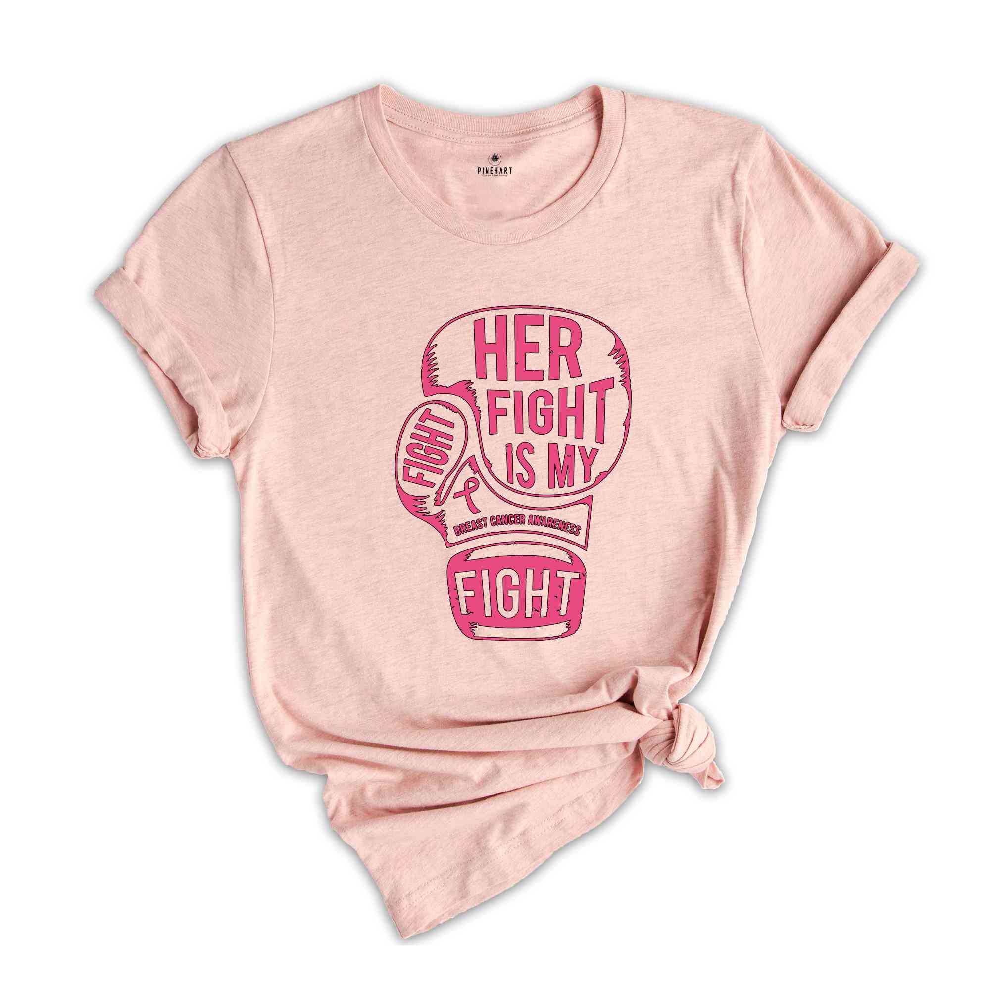 Her Fight is My Fight, His Fight is My Fight Shirt, Cancer Support Tee, Couple Cancer Awareness Shirt, Cancer Survivor, Pink Ribbon Shirt