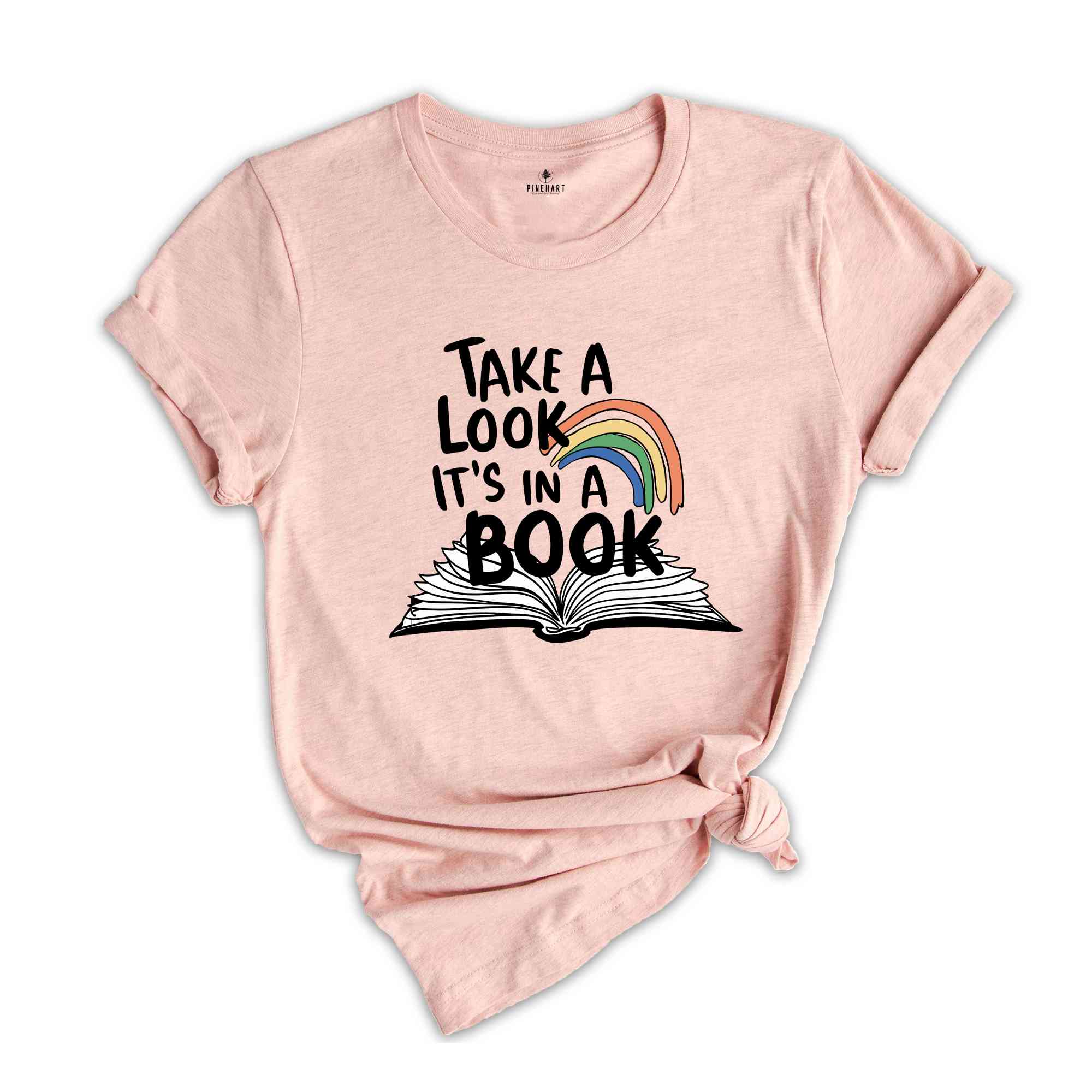 Take a Look it's in a Book Shirt, Bookworm Shirt, Reading Shirt, Introvert Tee, Gift For Book Lover, Book Lover Tee,