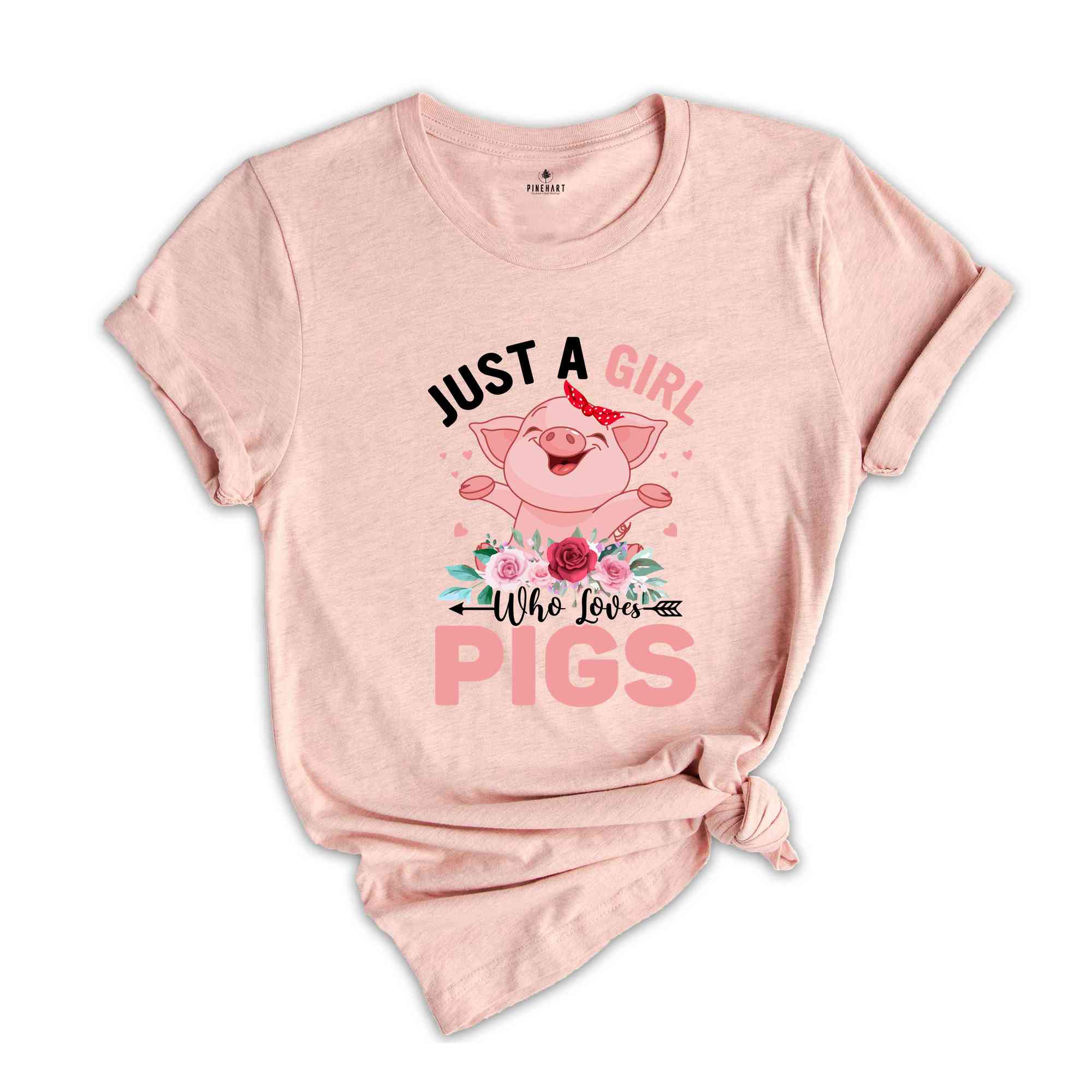 Just A Girl Who Loves Pig Shirt, Pig Lover T-Shirt, Farm Girl T-Shirt, Animal Lover Shirt, Pig Shirts, Pig Mom Shirt