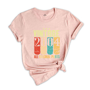 Vintage 2004 All Original Parts Shirt, Retro Vintage 2004 Shirt, Twentieth Birthday Gift, Vintage Original Parts Shirt