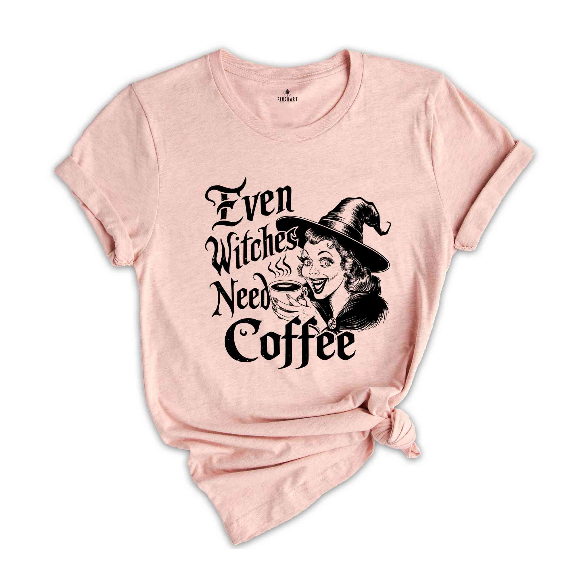 Even Witches Need Coffee Shirt, Witch Shirt, Fall Shirt, Halloween Party Shirt, Working Women Union Shirt