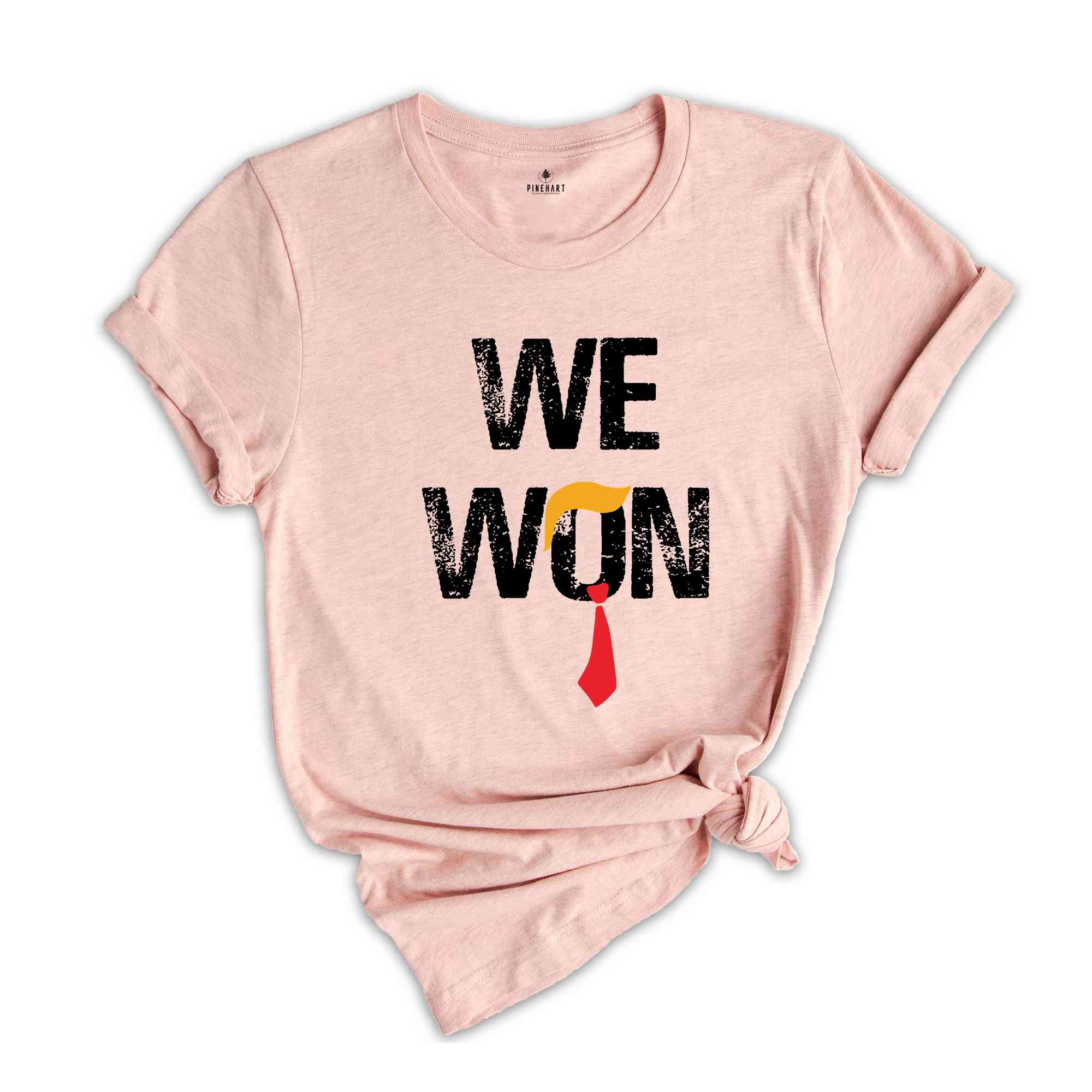 We Won Shirt, Trump Shirt, Trump 2024 Shirt, Winner President Trump Shirt, Republican Party Shirt, MAGA Shirt, Funny Trump Shirt