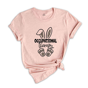 Easter Occupational Therapist Shirt, OT Assistant Shirt, Easter Gift, Therapist Shirt, Easter Therapist Shirt, Occupational Therapist Shirt