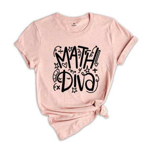 Math Diva Shirt, Math Lover Shirt, Math Teacher Gift, Mathematics Apparel, Mathematics Educators, Math Nerd Shirt