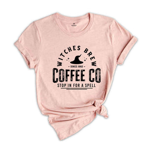 Witches Brew Coffee Co Shirt, Halloween Coffee Shirt, Halloween Gift, Witchy Shirt, Witch Shirt, Spooky Season Shirt, Spooky Shirt