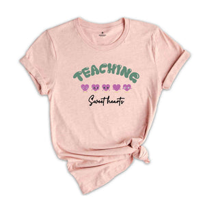 Valentine Teaching Sweethearts Shirt, Teacher T-Shirt, Valentine Teacher Tee, Valentine Kindergarten Teacher Shirt, Valentines Shirt