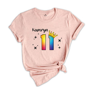 Personalized Names 11 Birthday Shirt, Crown 11th Birthday Shirt, Rainbow Birthday Shirt, Birthday Party Shirt, Toddler Birthday Shirt